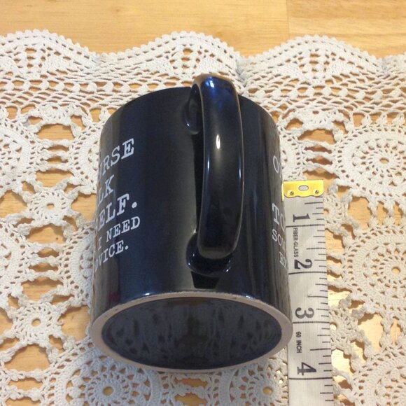 Funny coffee cup, of course I talk to myself. NWOT - Picture 4 of 6